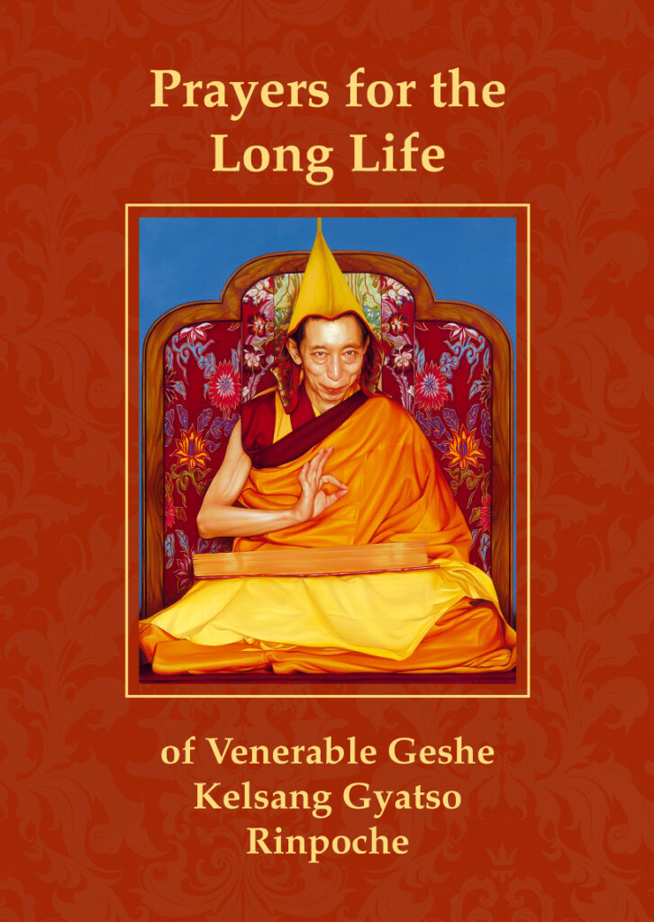 Prayers for the Long Life of Venerable Geshe Kelsang Gyatso Rinpoche