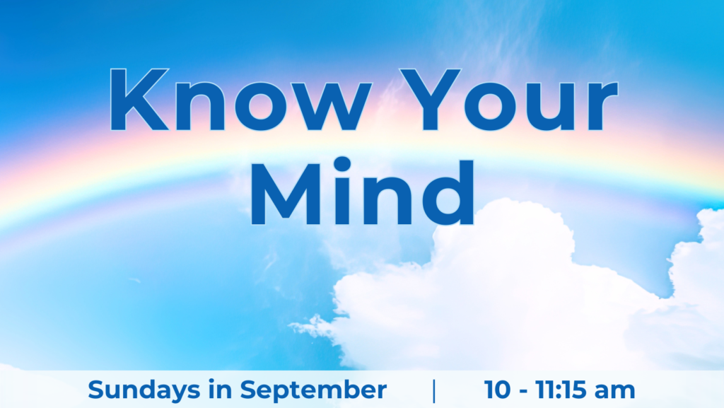 Know Your Mind, Buddhist meditation, inner peace, happiness, angry, patience, compassion, wisdom, love, kindness, healing, self-improvement, teachings, learning, blessings, Buddha, Dharma Sangha