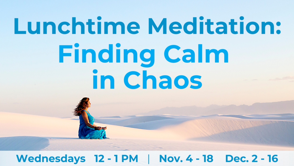Finding Calm in Chaos, Buddhist Meditation Wisdom, Love, compassion, sangha, Dharma, Buddha, Kadampa, mindfulness, mind, healing, happiness, patience